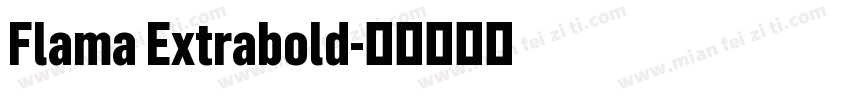 Flama Extrabold字体转换